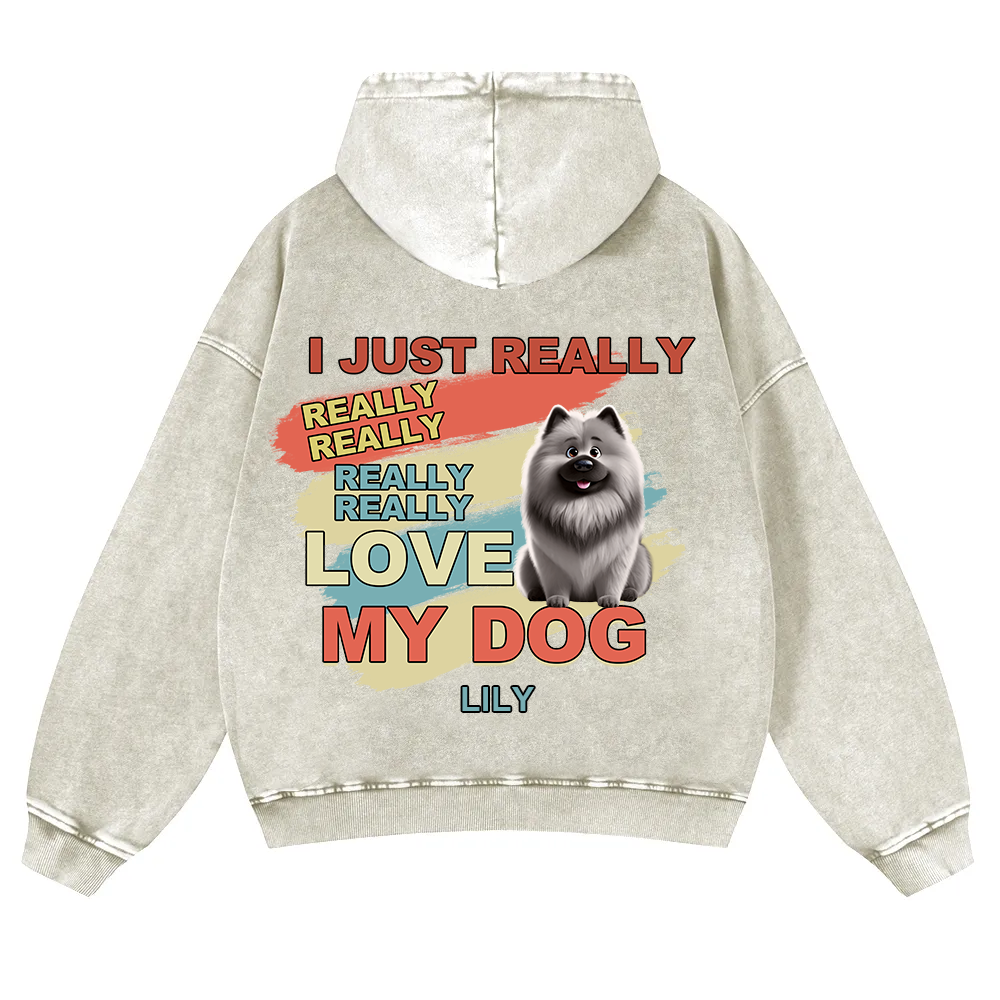 I Just Really Love My Dogs- Personalized Custom Unisex Washed Hoodie wearishow