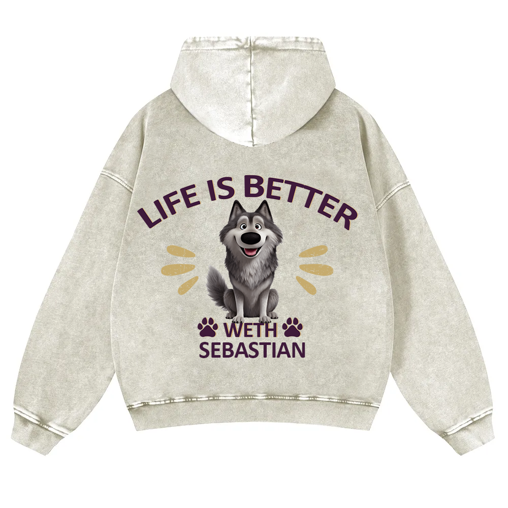 Better Life With My Dog - Personalized Custom Unisex Washed Hoodie wearishow