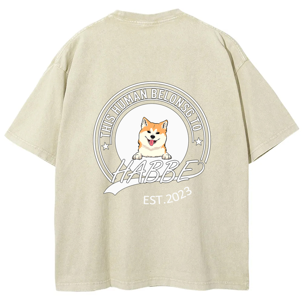 Wearishow -This Human Belongs To - Personalized Custom  WashedT-shirt