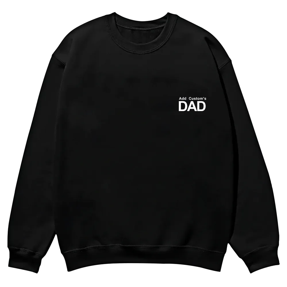 DAD Custom Casual Crewneck Sweatshirt wearishow