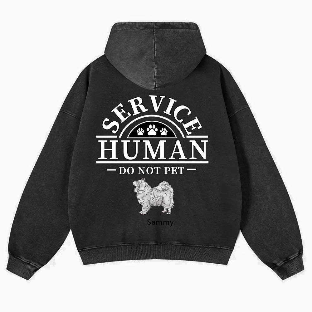 Service Human, Do Not Pet 2- Personalized Custom Unisex Washed Hoodie wearishow