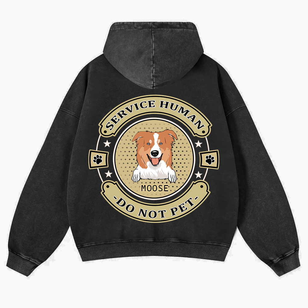 Service Human, Do Not Pet 14- Personalized Custom Unisex Washed Hoodie wearishow
