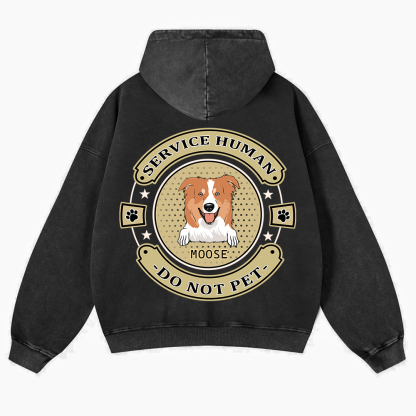 Service Human, Do Not Pet 14- Personalized Custom Unisex Washed Hoodie wearishow
