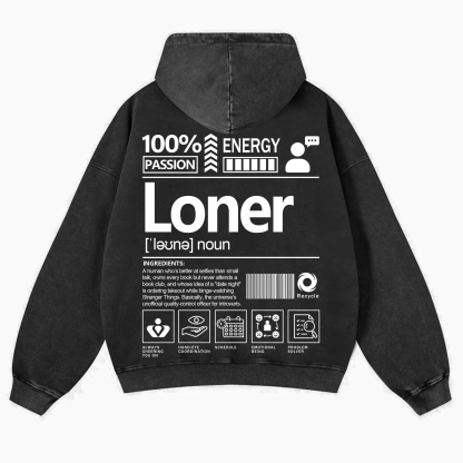 Loner Unisex Fit Vintage Washed Hoodie