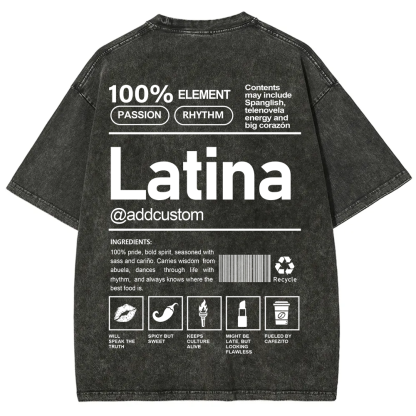 Latina Addcustom Unisex Fit  Washed T-Shirt