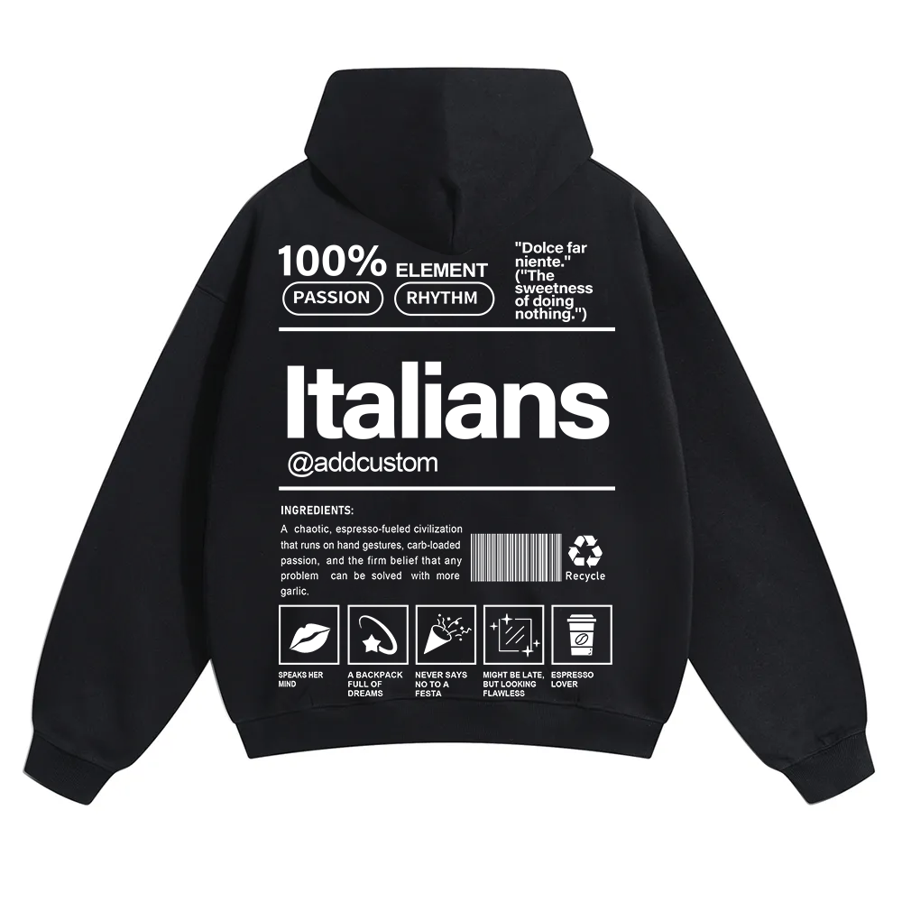 Italians Addcustom Unisex Fit Color Hoodie wearishow