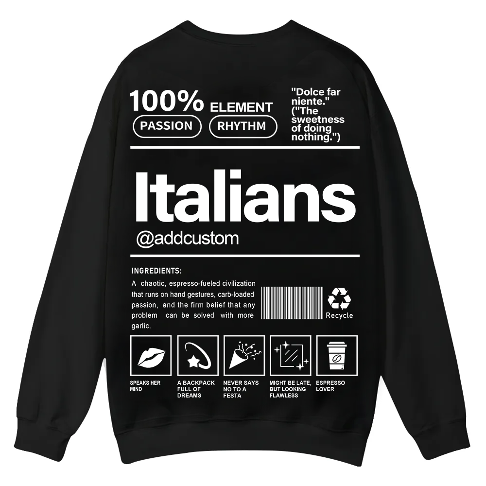 Italians Addcustom Unisex Fit  Casual Crewneck Sweatshirt wearishow