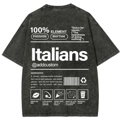 Italians Addcustom Unisex Fit  Washed T-Shirt