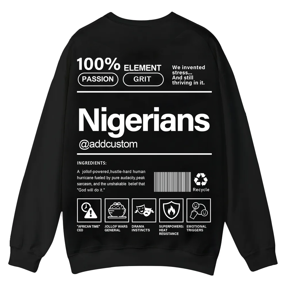 Nigerians Addcustom Unisex Fit  Casual Crewneck Sweatshirt wearishow