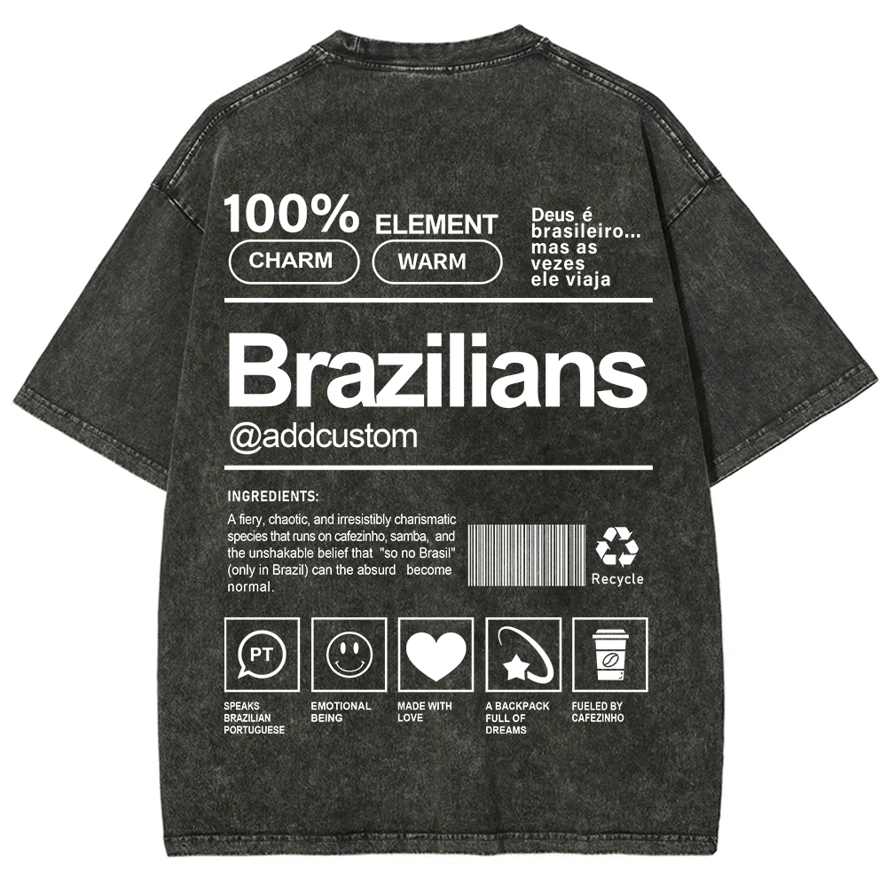 Brazilians Addcustom Unisex Fit  Washed T-Shirt