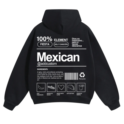 Mexican Addcustom Unisex Fit Color Hoodie wearishow