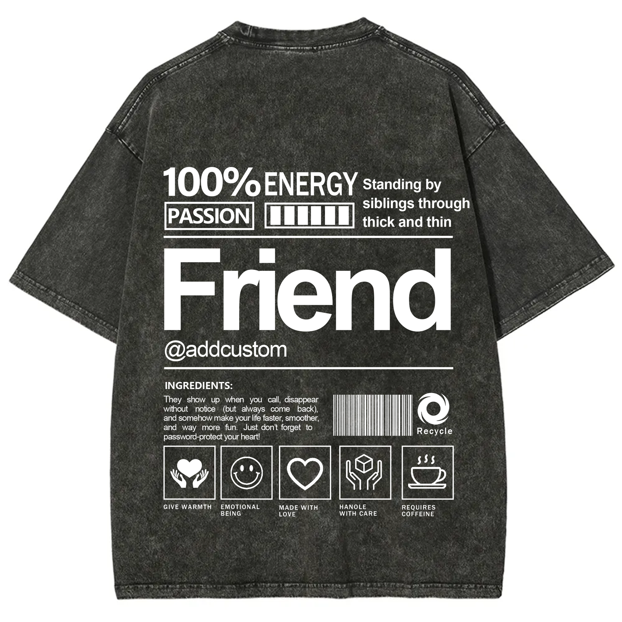 Friend Addcustom Washed T-Shirt