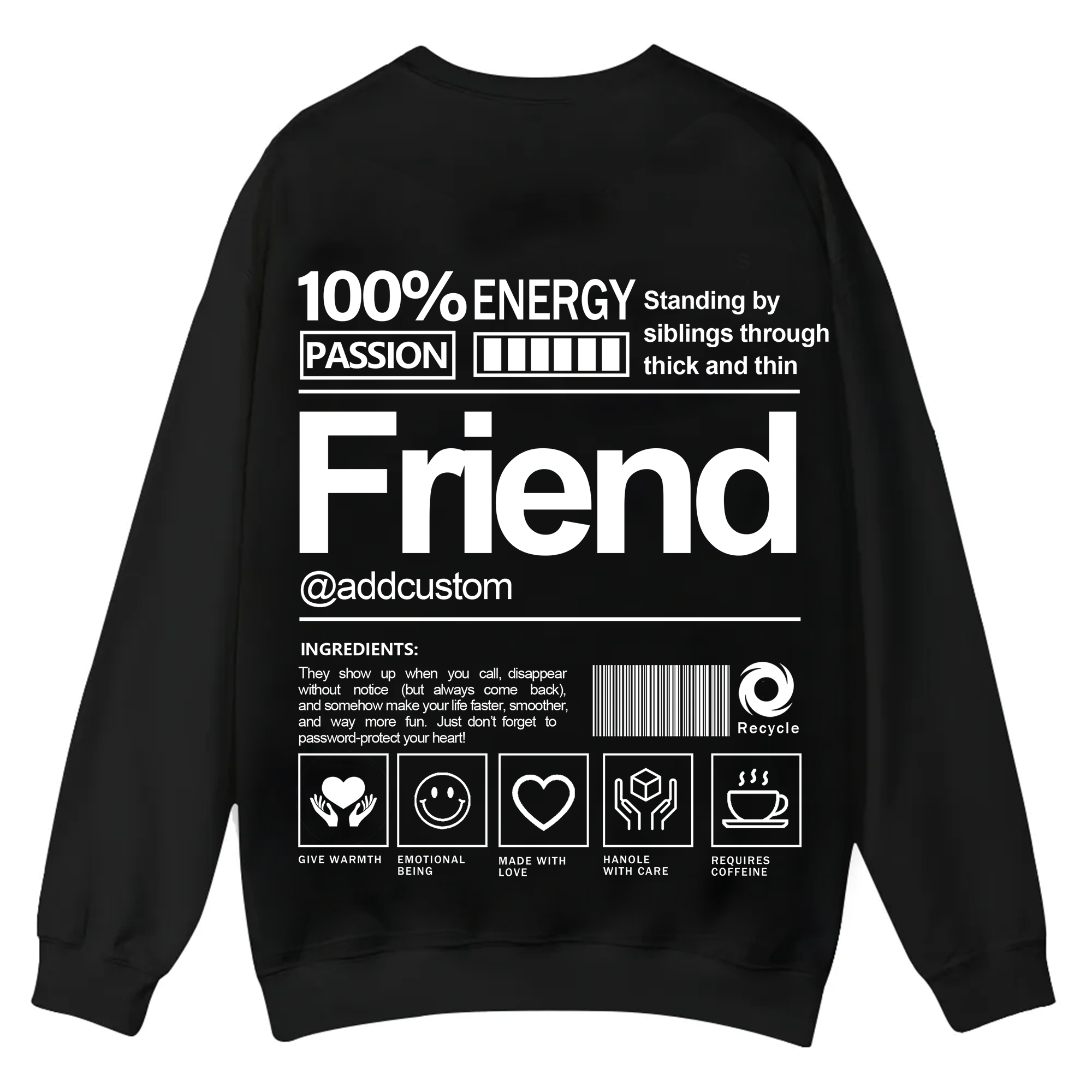Friend Addcustom Casual Crewneck Sweatshirt