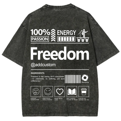 Freedom Addcustom Washed T-Shirt