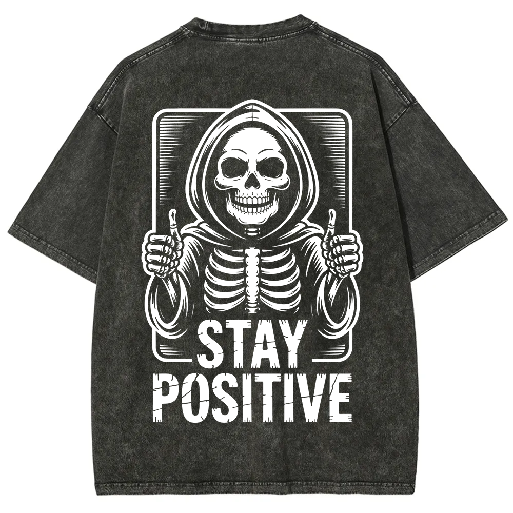 Unisex Vintage  Stay Positive Skeleton Sticker t-Shirt