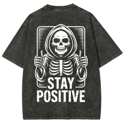 Unisex Vintage  Stay Positive Skeleton Sticker t-Shirt