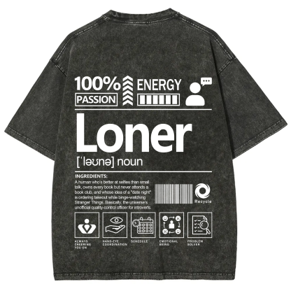 Loner Unisex Fit Washed T-Shirt