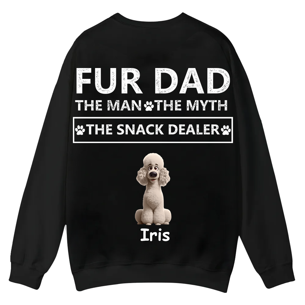 Fur Dad The Man The Myth The Snack Dealer - Personalized Custom Unisex Casual Crewneck Sweatshirt
