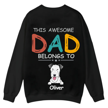 This Awesome Mom/Dad Belongs To - Personalized Custom Unisex Casual Crewneck Sweatshirt