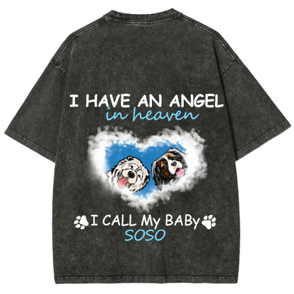 Have An Angel In Heaven - Personalized Custom Unisex Fit Washed T-Shirt wearishow