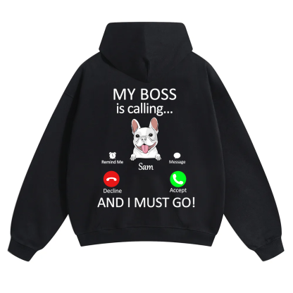 Dog Boss Calling - Personalized Custom Unisex Soild Color Hoodies wearishow