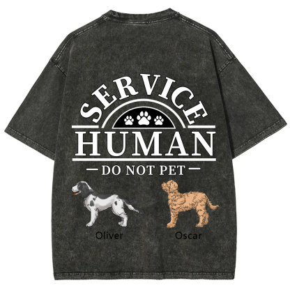 Service Human, Do Not Pet 2 - Personalized Custom Unisex Fit Washed T-Shirt wearishow