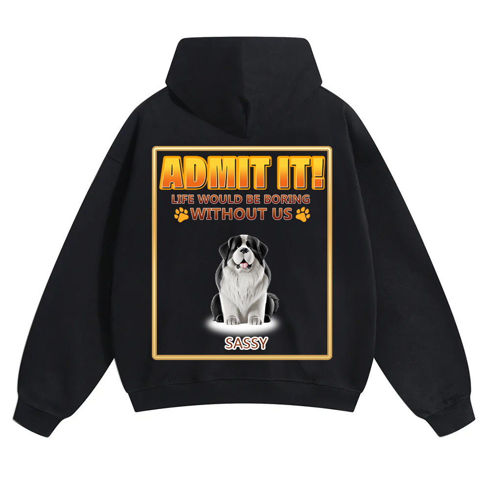Life Would Be Boring Without Me - Personalized Custom Unisex Soild Color Hoodies wearishow