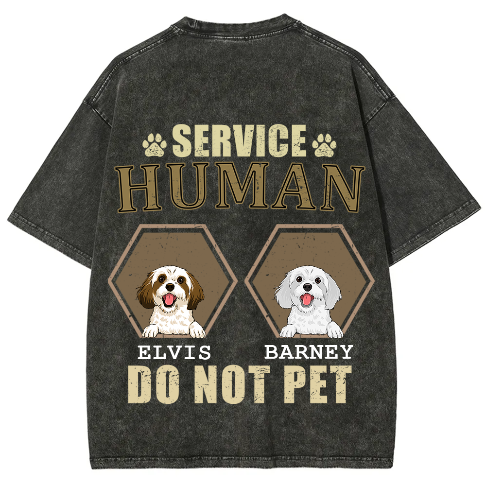 Service Human, Do Not Pet 4 - Personalized Custom Unisex Fit Washed T-Shirt wearishow