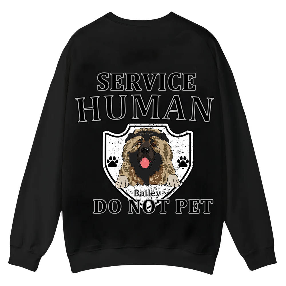 Service Human, Do Not Pet 10 - Personalized Custom Unisex Casual Crewneck Sweatshirt wearishow