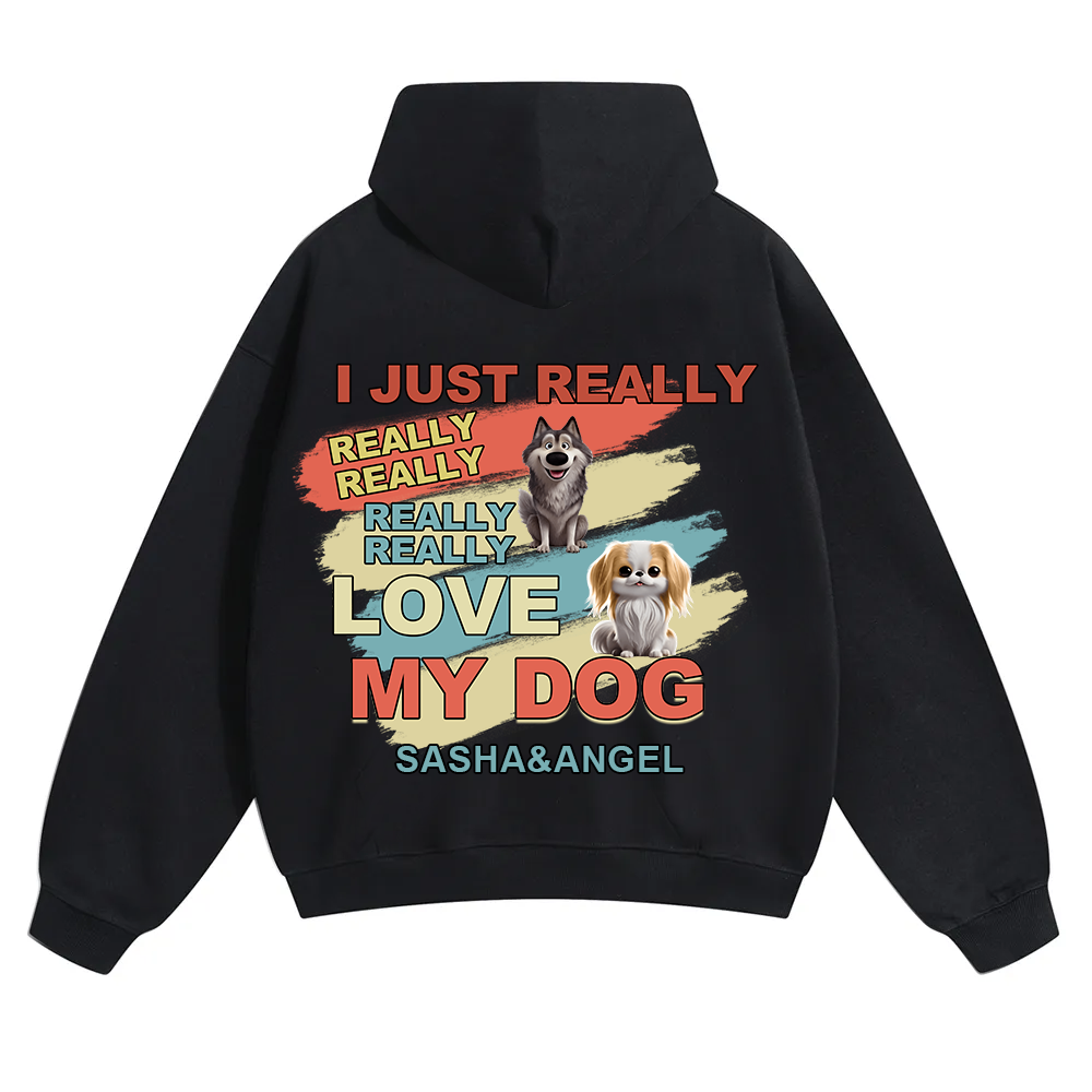 I Just Really Love My Dogs - Personalized Custom Unisex Soild Color Hoodies wearishow