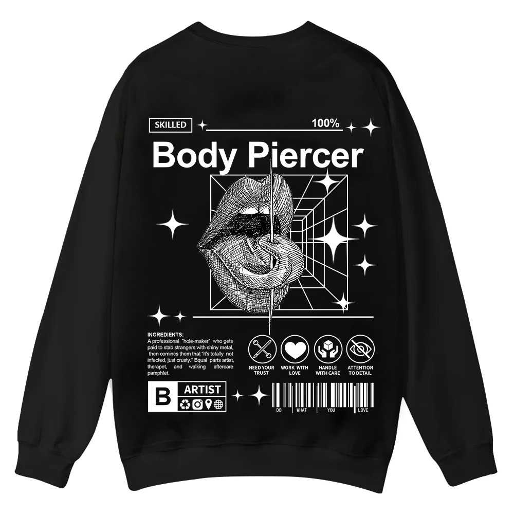 Body Piercer Casual Crewneck Sweatshirt wearishow