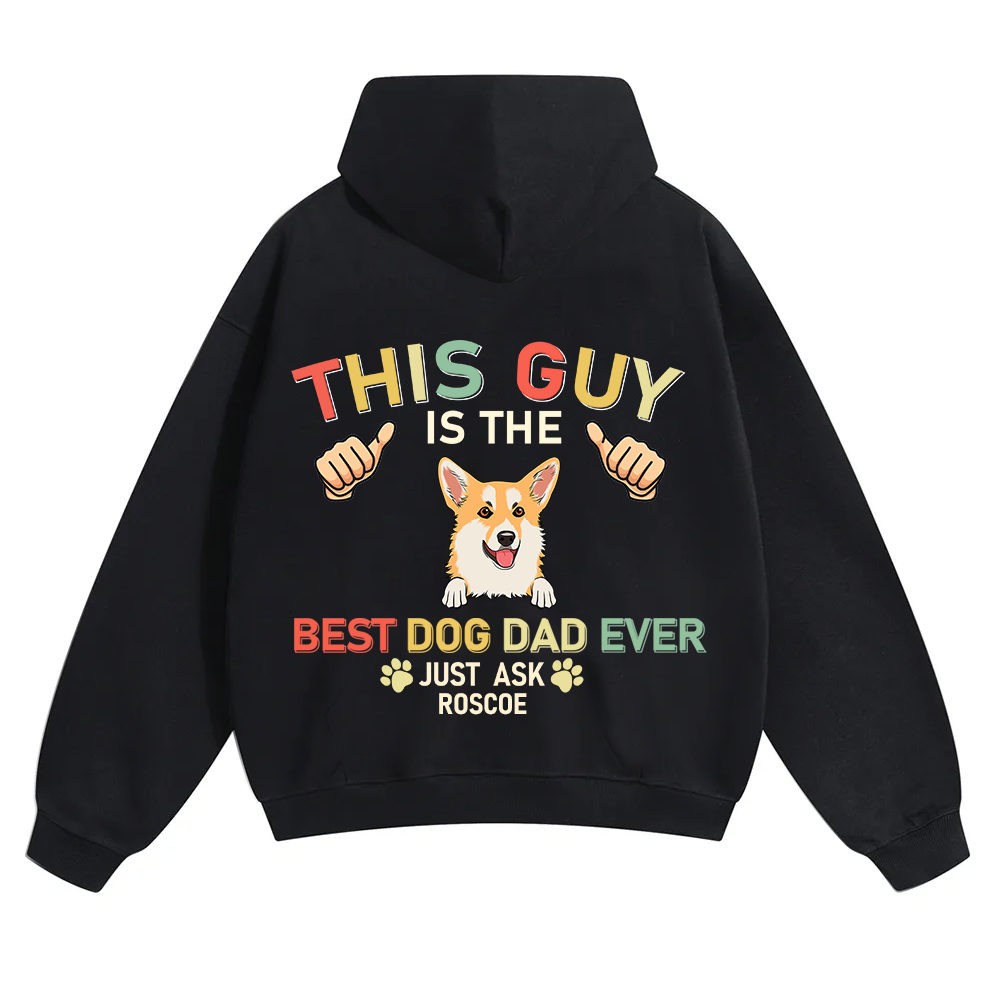 This Guy Is The Best Dog Dad Ever - Personalized Custom Unisex Soild Color Hoodies wearishow