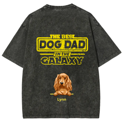 The Best Dog Dad In The Galaxy - Personalized Custom Unisex T-shirt