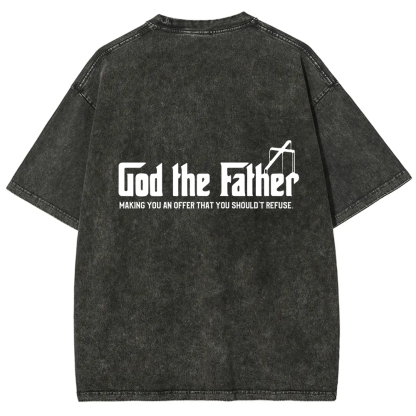 God The Father Christian Unisex Fit Washed T-Shirt