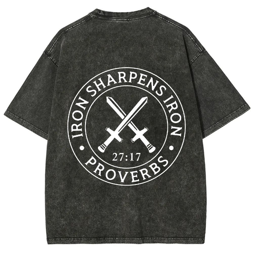 Iron Sharpens Iron PRVOERBS 27:17 Christian Unisex Fit Washed T-Shirt
