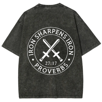 Iron Sharpens Iron PRVOERBS 27:17 Christian Unisex Fit Washed T-Shirt