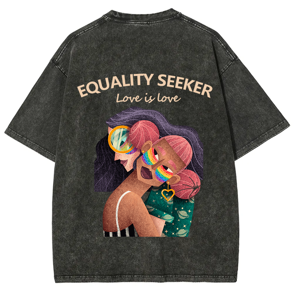 Equality Seeker Love Is Love Unisex Fit Washed T-Shirt