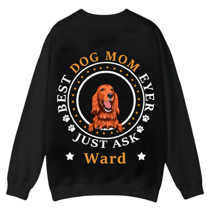 Best Dog Dad/Dog Mum Circle - Personalized Custom Unisex Casual Crewneck Sweatshirt
