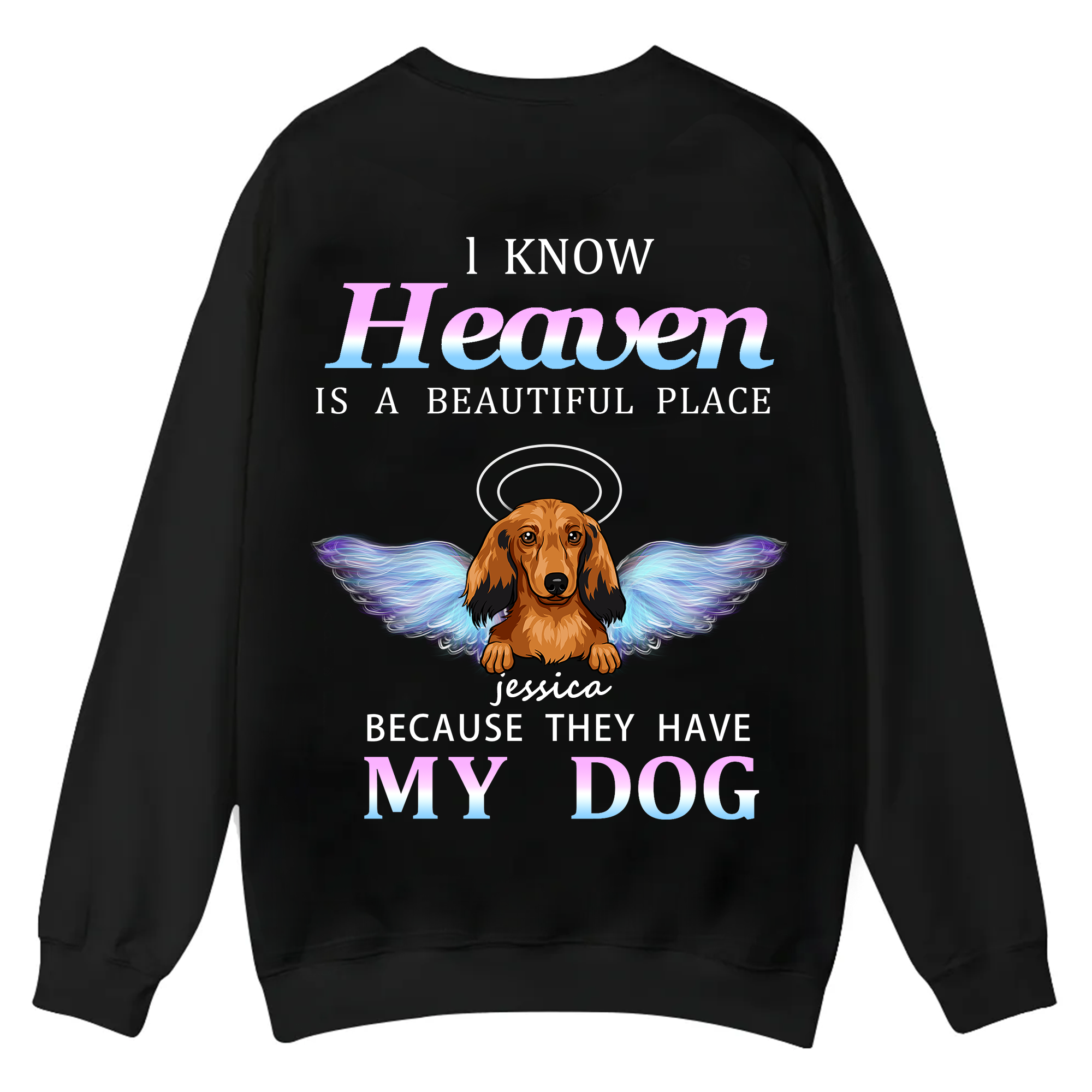 Heaven Is A Beautiful Place - Personalized Custom Unisex Casual Crewneck Sweatshirt