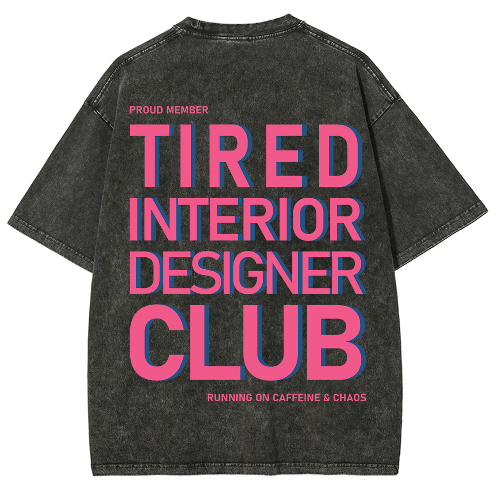 Interior Designer Club Unisex Fit Washed T-Shirt?