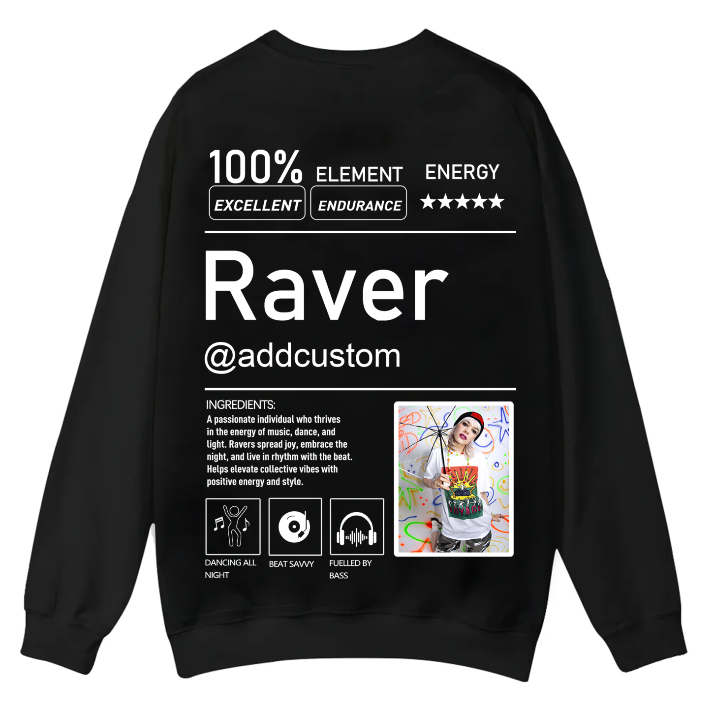 Addcustom  Photo Raver Casual Crewneck Sweatshirt wearishow
