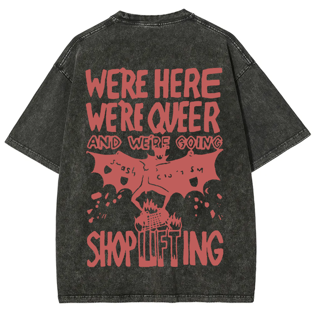 Unisex Vintage  We are Here， We are  Queer t-Shirt