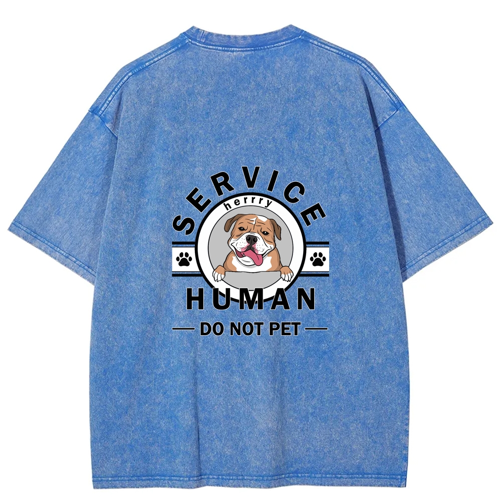 Wearishow Service Human, Do Not Pet - Personalized Custom WashedT-shirt