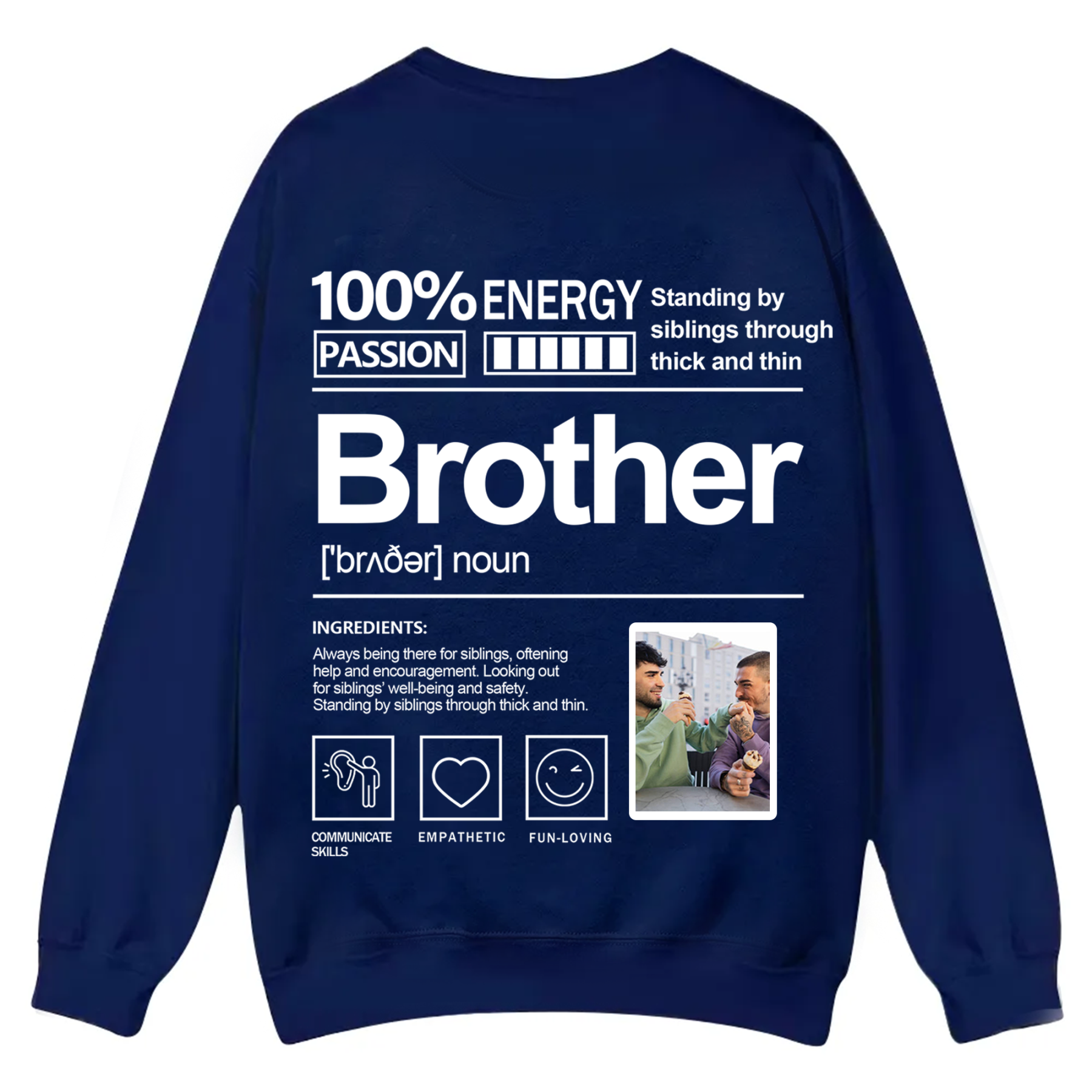 Addcustom  Photo Brother Casual Crewneck Sweatshirt