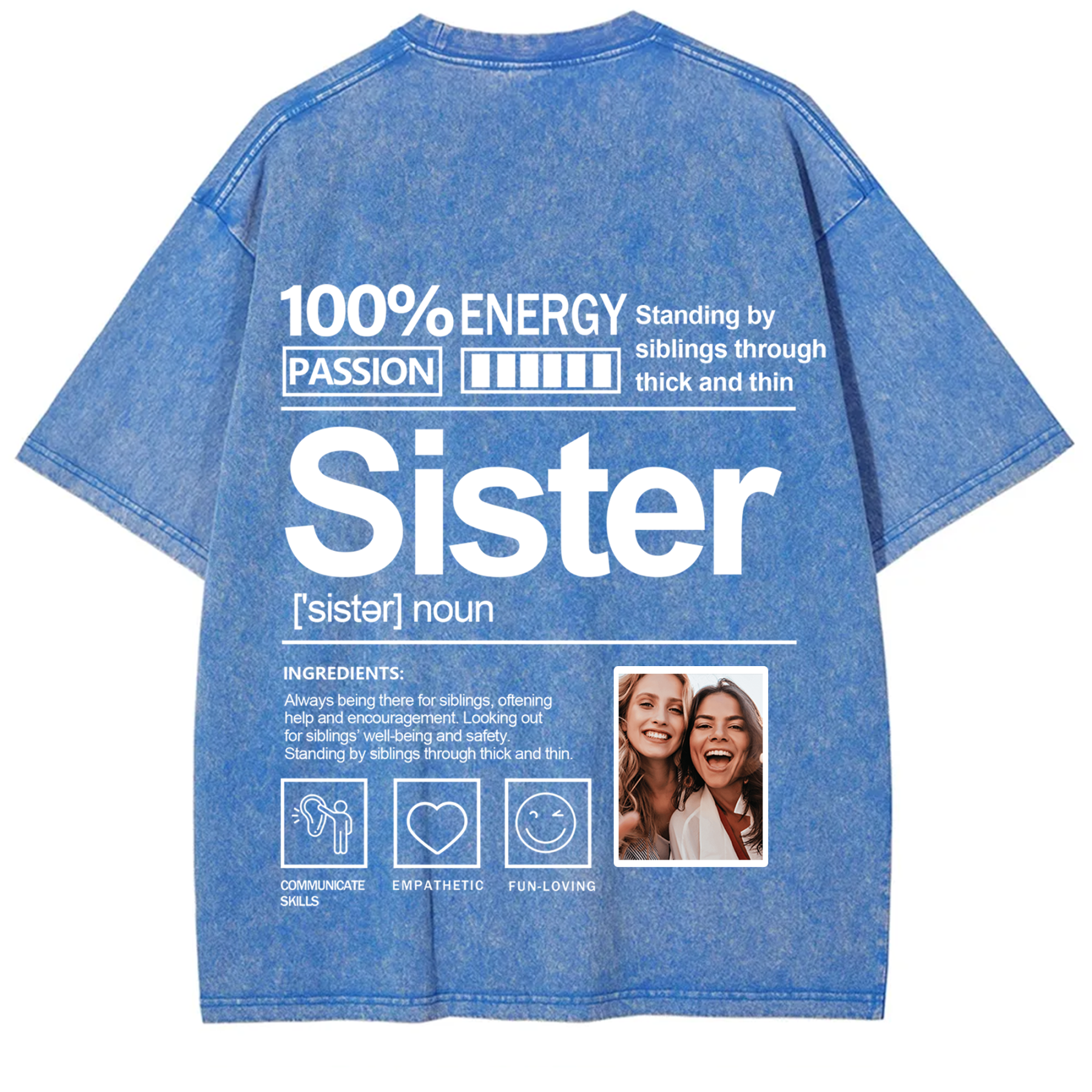 Addcustom Photo Sister Washed T-Shirt