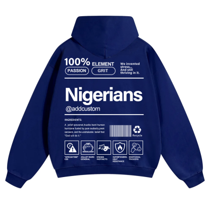 Nigerians Addcustom Unisex Fit Color Hoodie wearishow