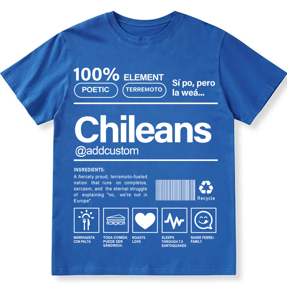 Chileans Addcustom Unisex Fit  Cotton T-Shirt wearishow