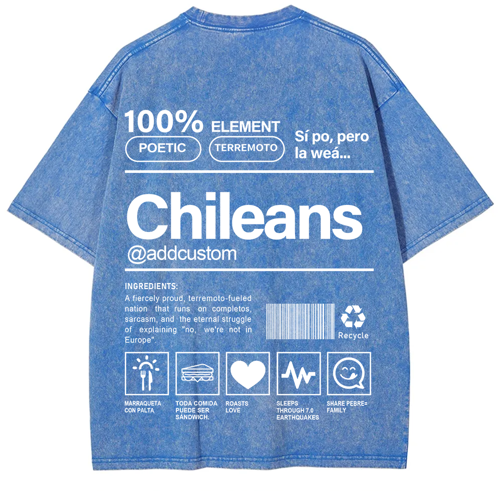 Chileans Addcustom Unisex Fit  Washed T-Shirt
