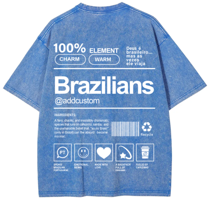 Brazilians Addcustom Unisex Fit  Washed T-Shirt