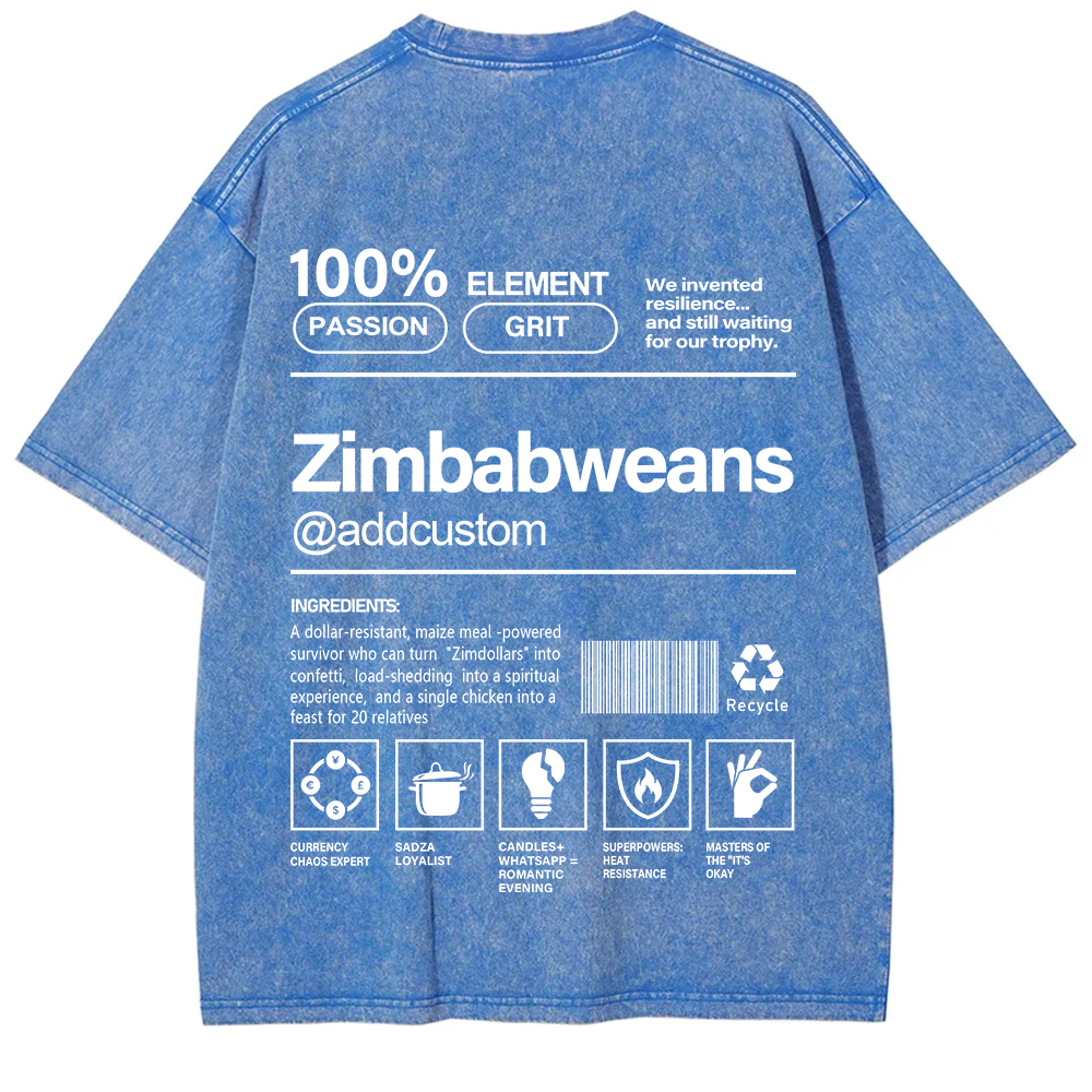 Zimbabweans Addcustom Unisex Fit  Washed T-Shirt
